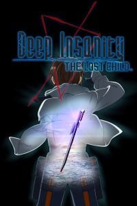 Deep Insanity: The Lost Child Dublado